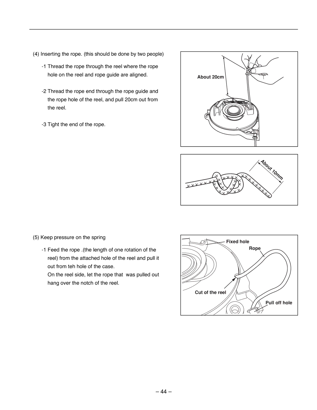 Subaru R1100 service manual About 20cm Fixed hole Rope Cut of the reel Pull off hole 