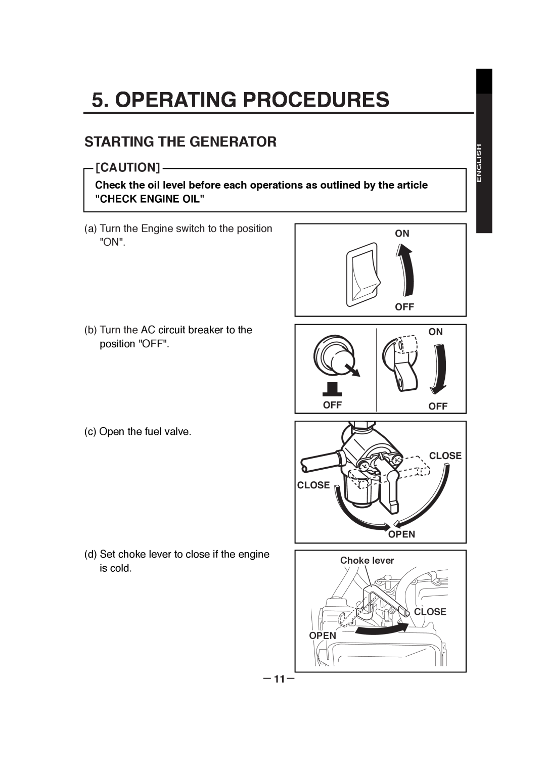 Subaru RGX3000 Operating Procedures, Starting The Generator, － 11－, ［Caution］, On Off On, Close, Open, Choke lever, Clo Se 