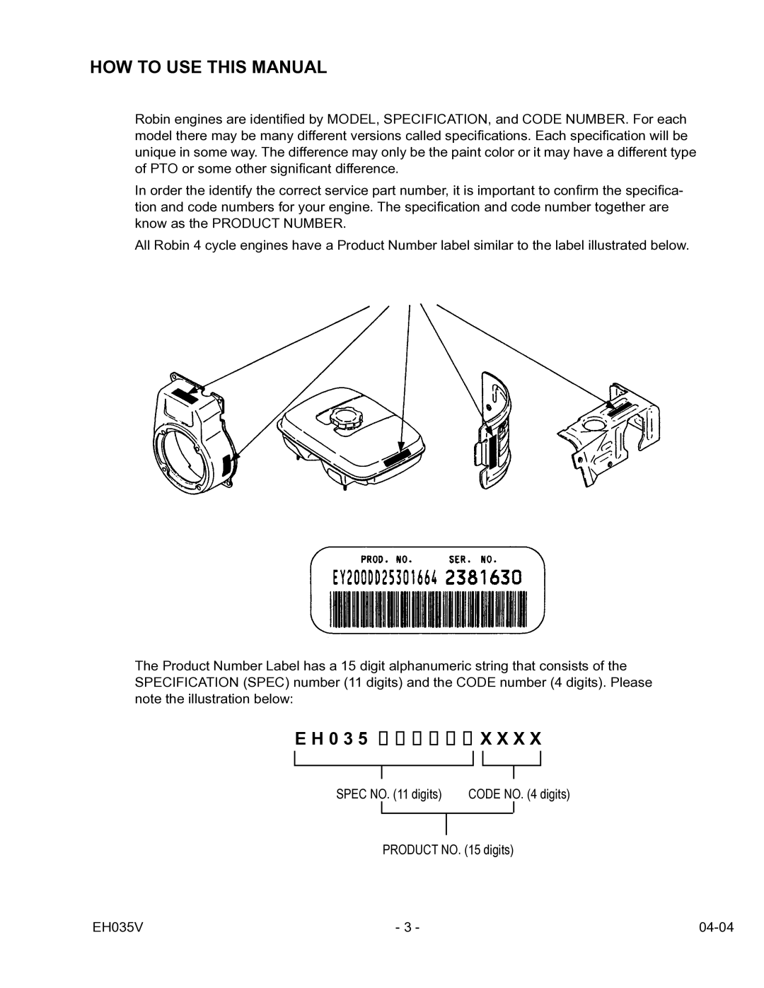 Subaru Robin Power Products EH035V manual HOW to USE this Manual 