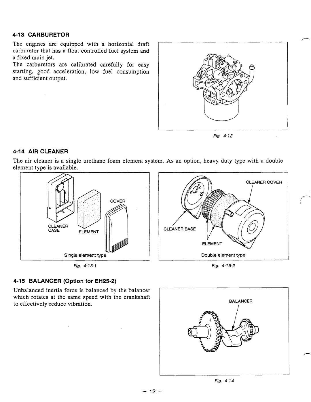 Subaru Robin Power Products EH12-2, EH17-2, EH25-2 manual Theenginesareequippedwithahorizontaldraft 
