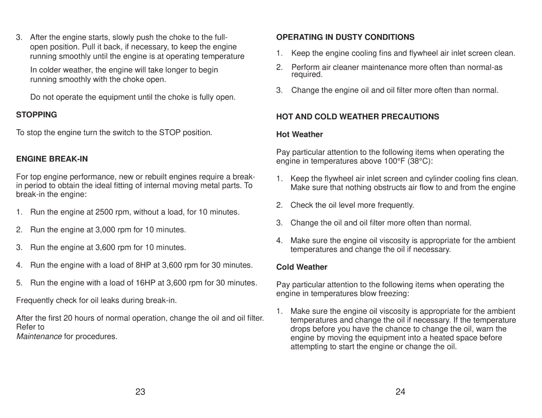 Subaru Robin Power Products EH65 manual Stopping, Engine BREAK-IN, Operating in Dusty Conditions 