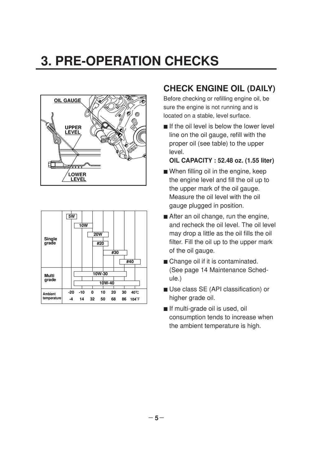 Subaru Robin Power Products EH64D Pre-Operation Checks, Check Engine Oil Daily, OIL CAPACITY 52.48 oz. 1.55 liter, － 5－ 