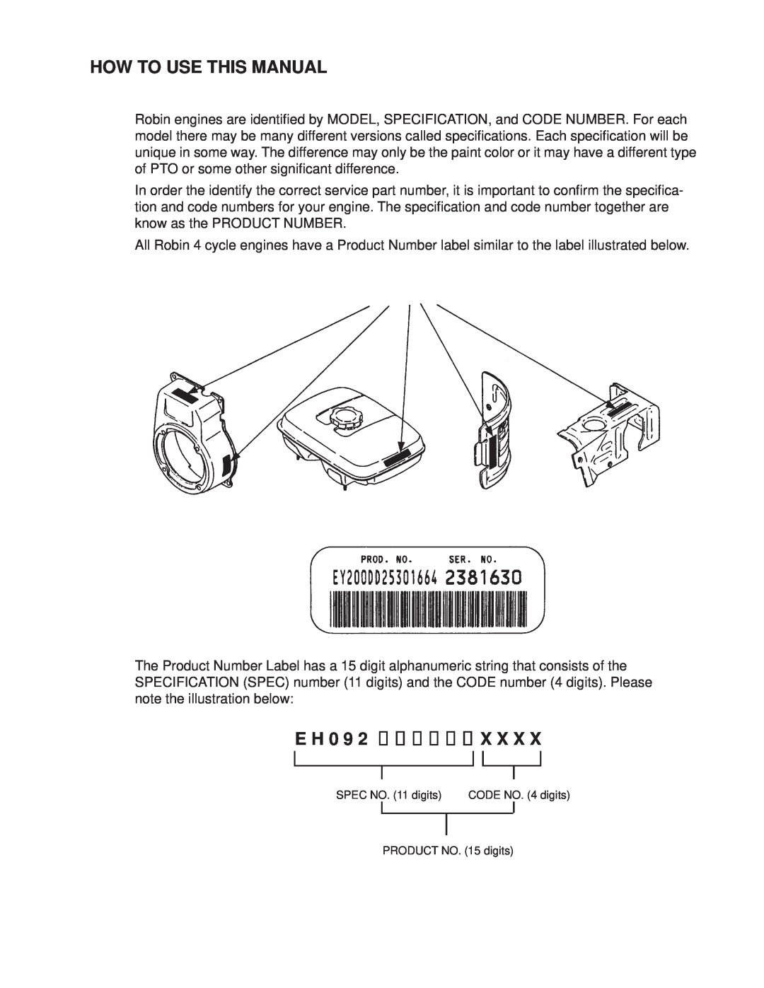 Subaru Robin Power Products PUB-GP6050 manual How To Use This Manual, E H 0 9 2 