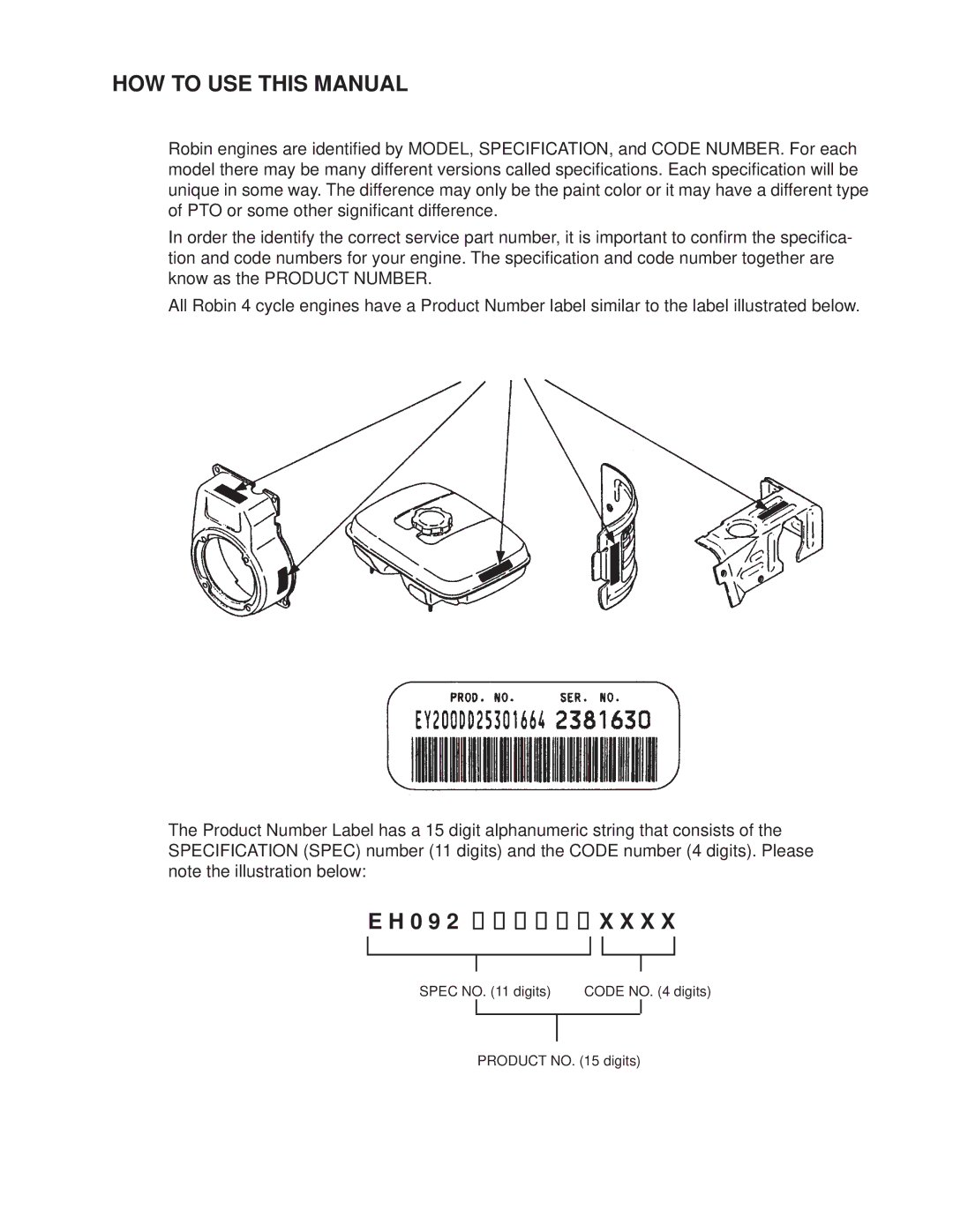 Subaru Robin Power Products PUB-GP6050 manual HOW to USE this Manual 