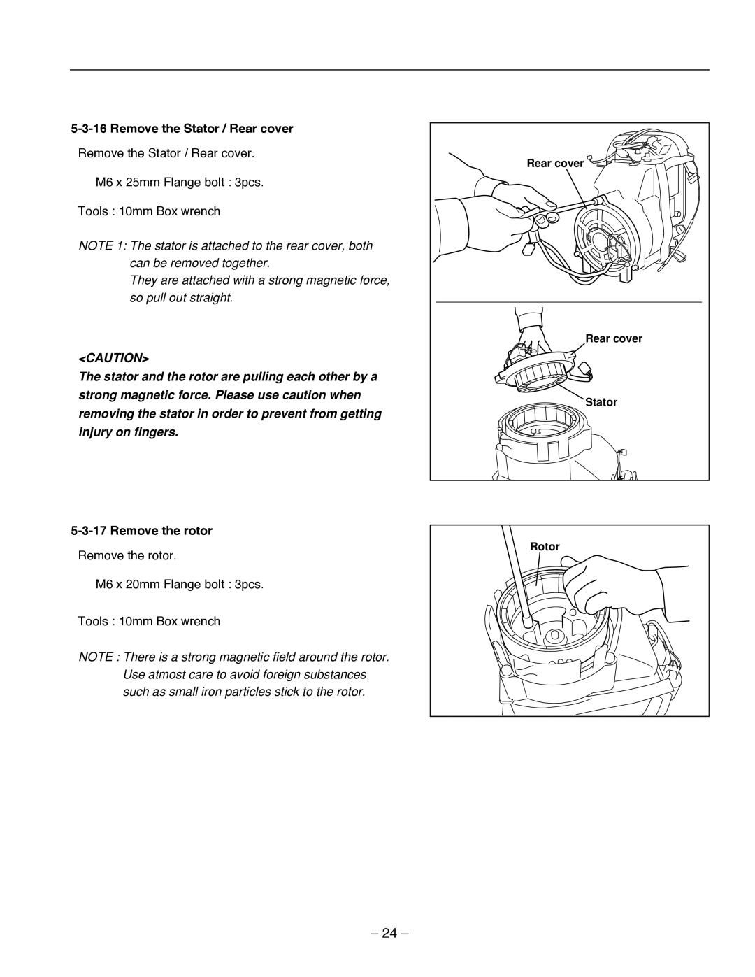 Subaru Robin Power Products R1700i service manual 5-3-16Remove the Stator / Rear cover, 5-3-17Remove the rotor 