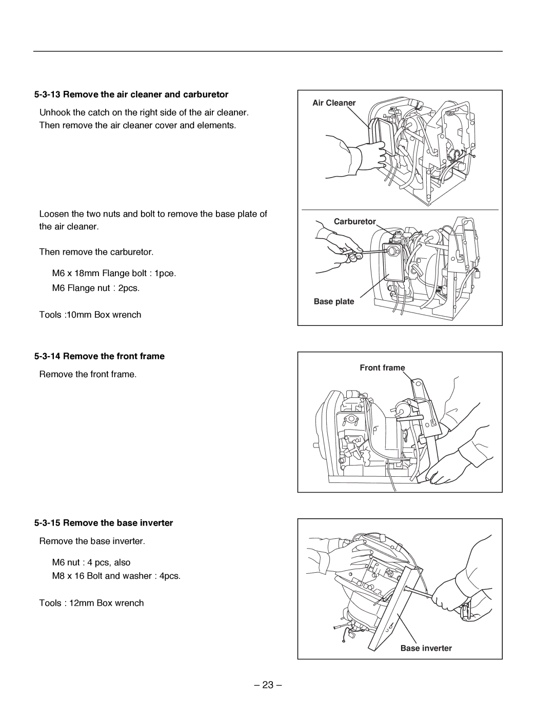 Subaru Robin Power Products R1700i Remove the air cleaner and carburetor, Remove the front frame, Remove the base inverter 