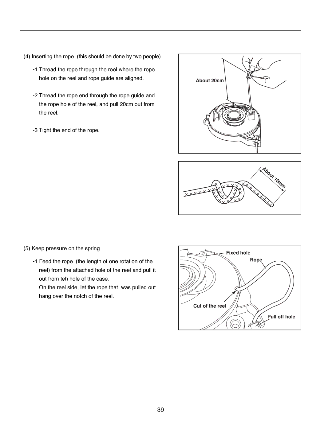 Subaru Robin Power Products R1700i service manual About 20cm Fixed hole Rope Cut of the reel Pull off hole 