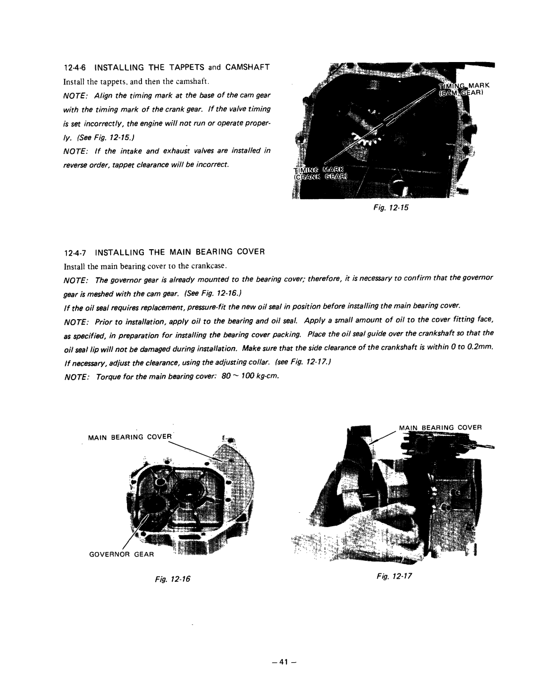 Subaru Robin Power Products R600 manual Install the tappets. and then the camshaft, Installing Main Bearing Cover 