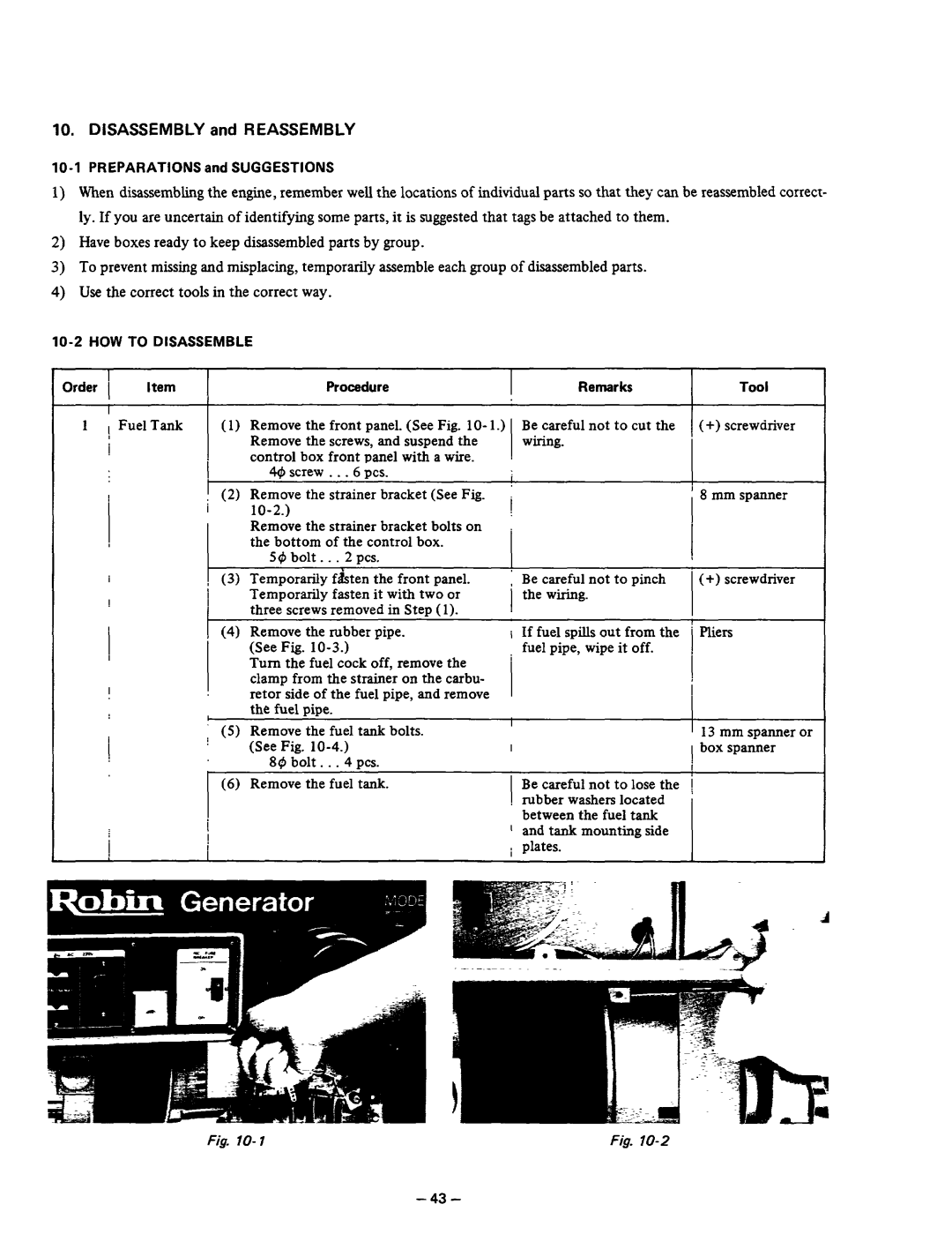 Subaru Robin Power Products RGX405, RGX405D Fuel Tank Remove the front, Fuel pipe, Remove the fuel tank bolts, See Fig 