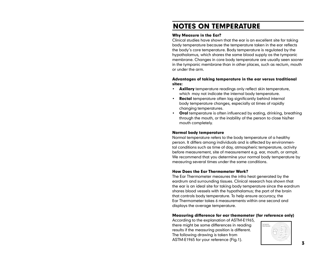 Summer Infant 03170 manual Why Measure in the Ear?, Normal body temperature, How Does the Ear Thermometer Work? 