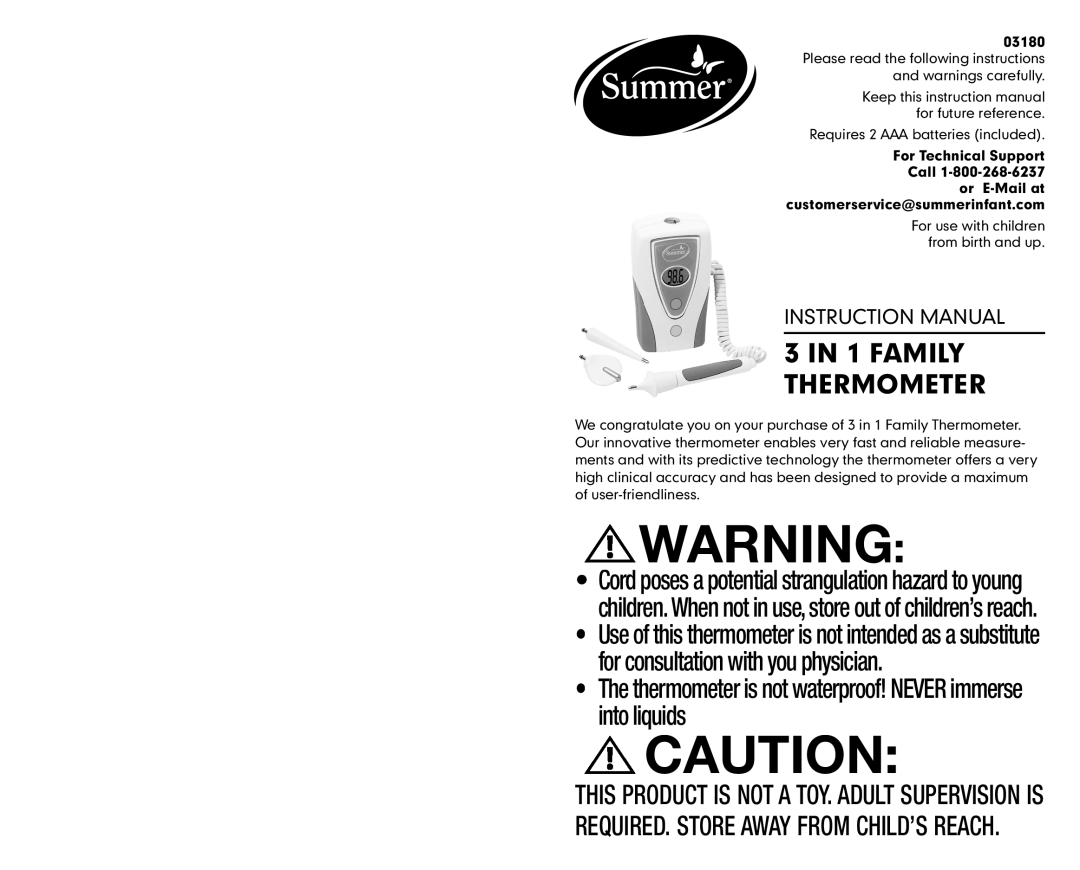 Summer Infant 3180 manual Thermometer is not waterproof! Never immerse into liquids 