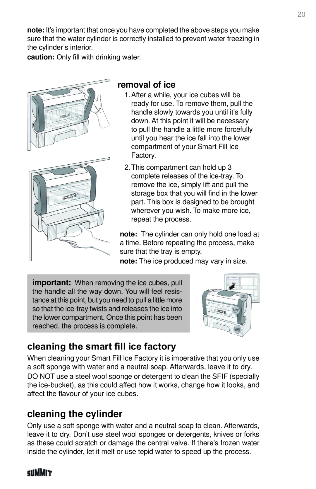 Summit 225D6783P011 manual Cleaning the smart fill ice factory, Cleaning the cylinder, Removal of ice 