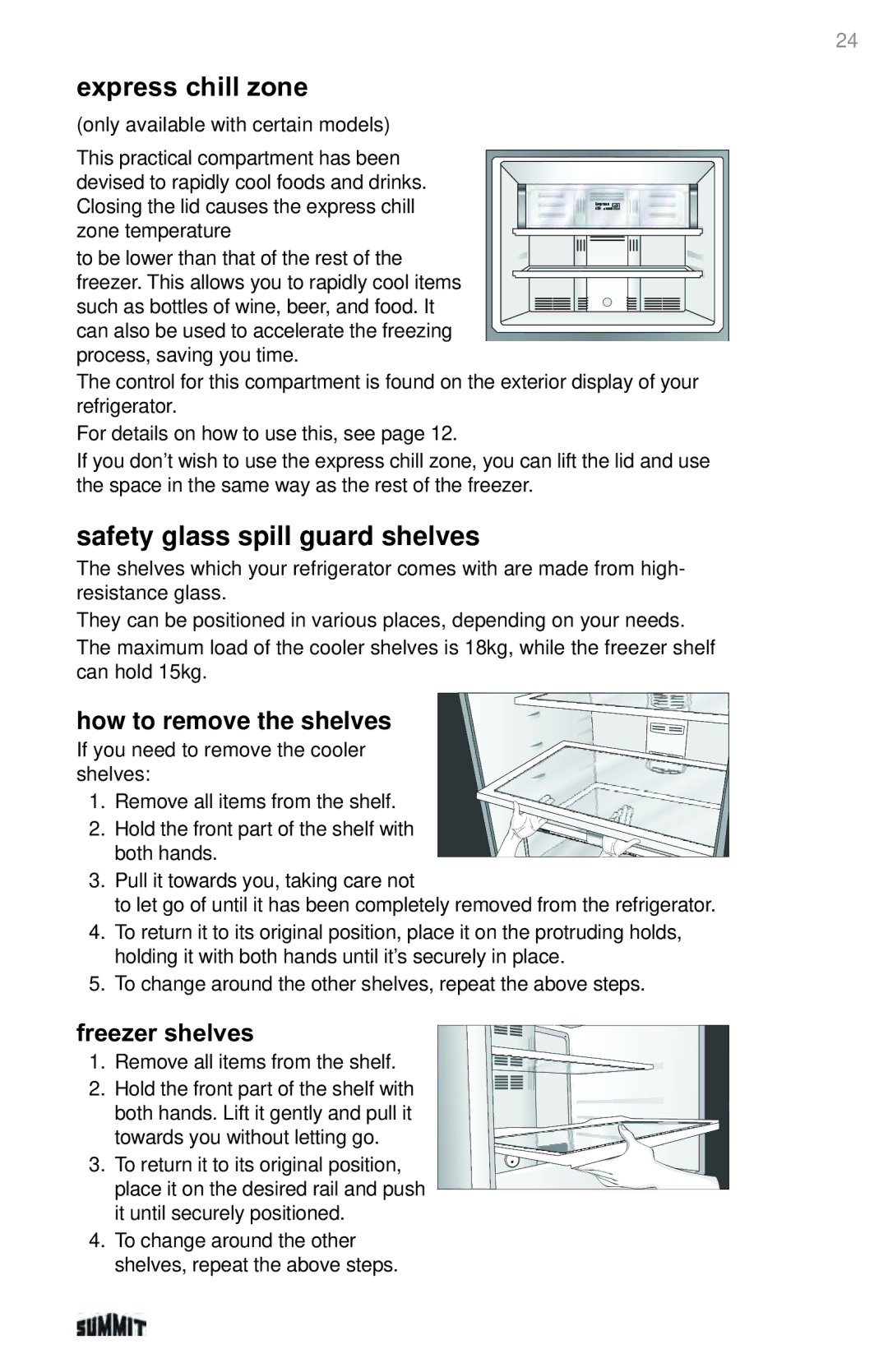 Summit 225D6783P011 manual Express chill zone, Safety glass spill guard shelves, How to remove the shelves, Freezer shelves 