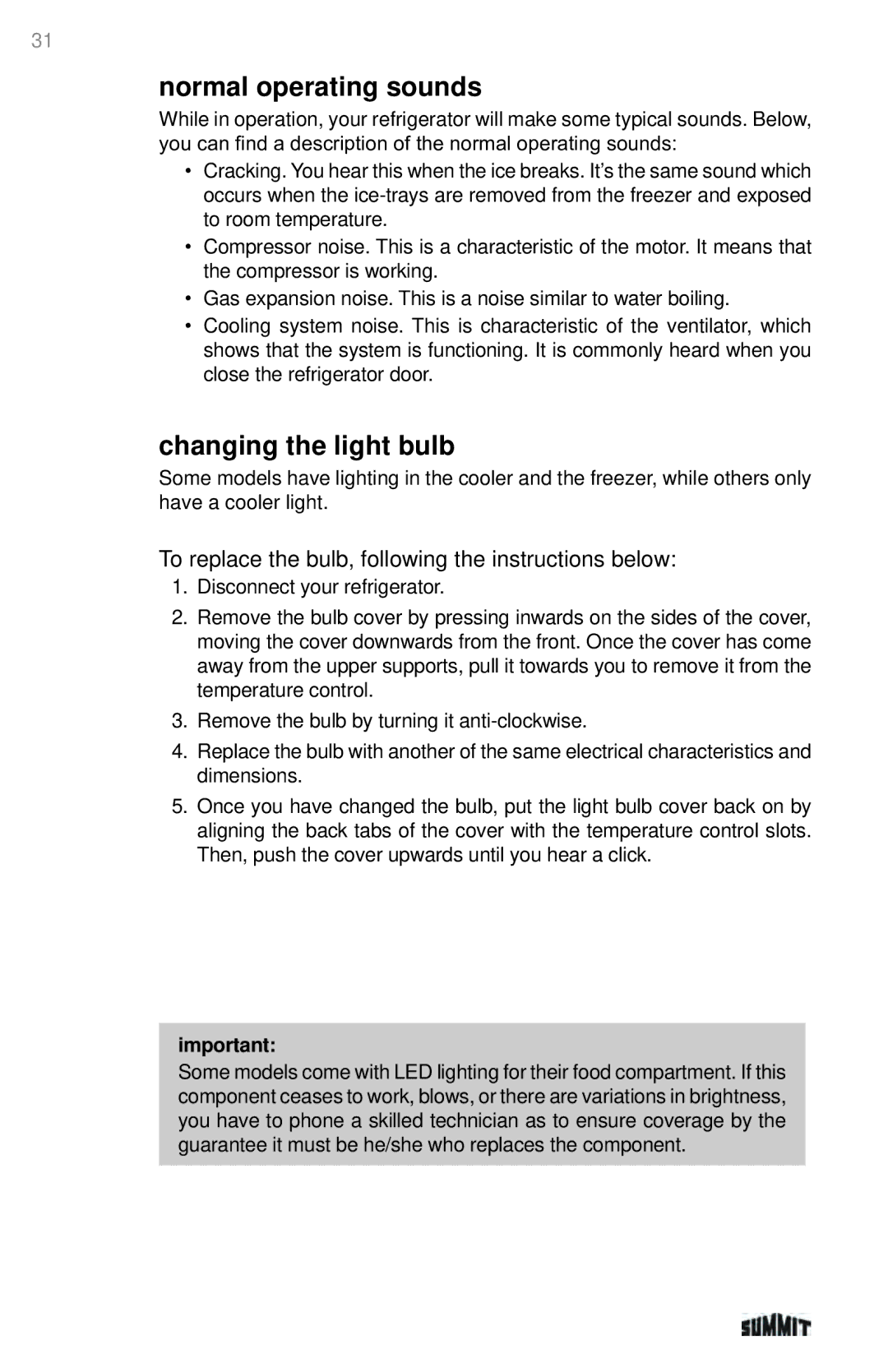 Summit 225D6783P011 manual Normal operating sounds, Changing the light bulb 