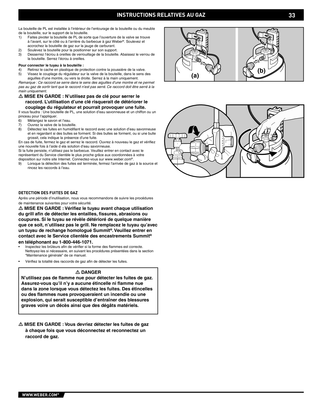 Summit 43176 manual Detection DES Fuites DE GAZ, Pour connecter le tuyau à la bouteille 