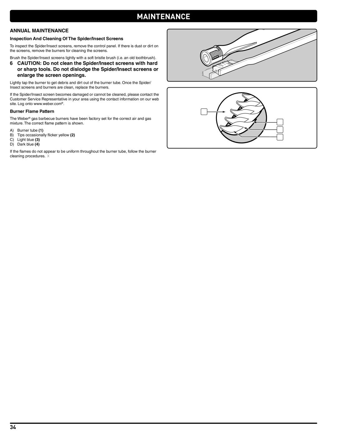 Summit 56575 manual Annual Maintenance, Inspection And Cleaning Of The Spider/Insect Screens, Burner Flame Pattern 