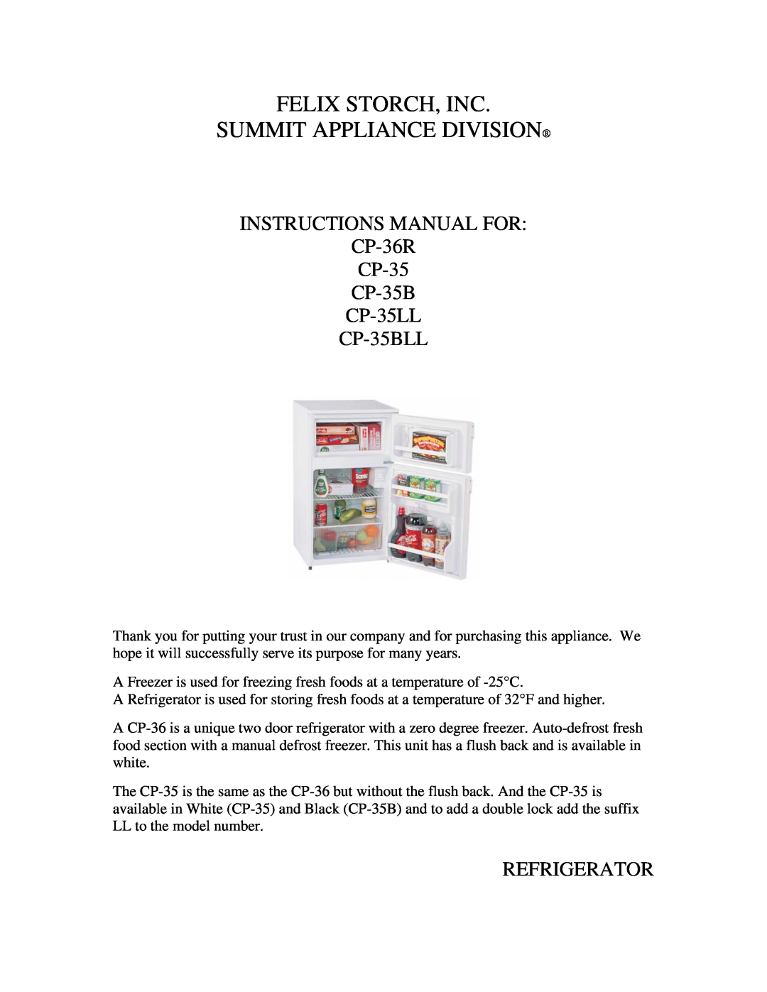 Summit manual INSTRUCTIONS MANUAL FOR CP-36R CP-35 CP-35B CP-35LL CP-35BLL, Refrigerator 