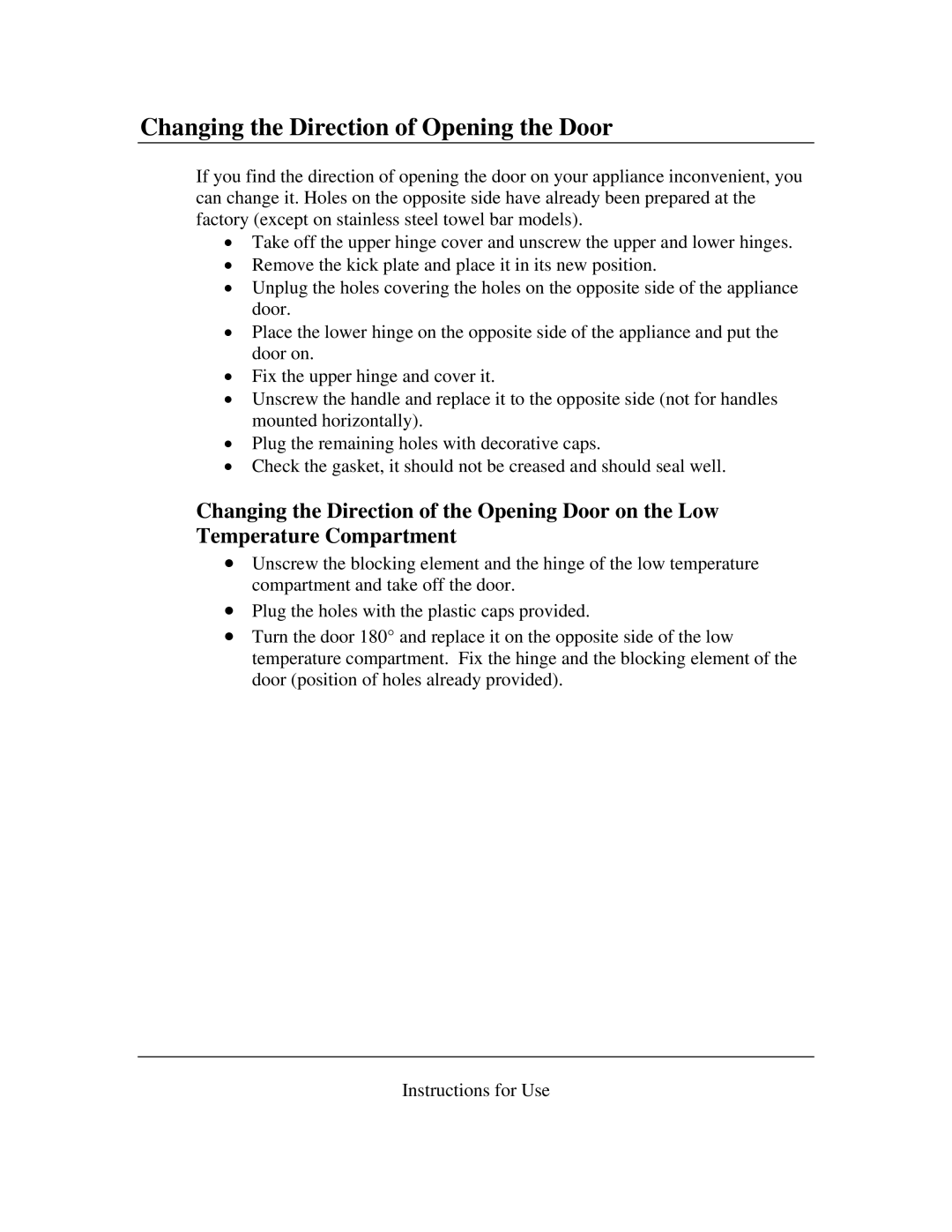 Summit CT-66 instruction manual Changing the Direction of Opening the Door 