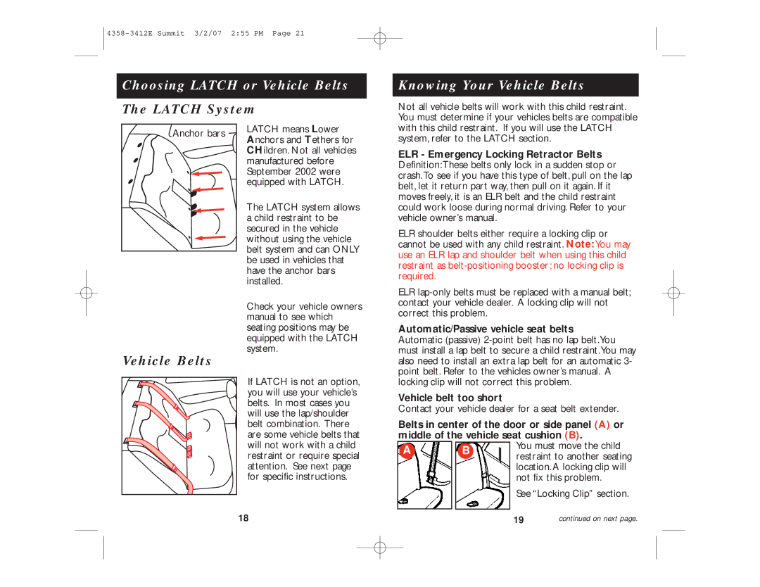 Summit ENG. 4358-3412E Choosing Latch or Vehicle Belts, Knowing Your Vehicle Belts, Vehicle belt too short 