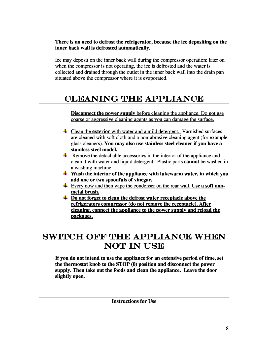Summit FF-7, FF-6 instruction manual Cleaning the Appliance, Switch Off the Appliance When Not in Use 