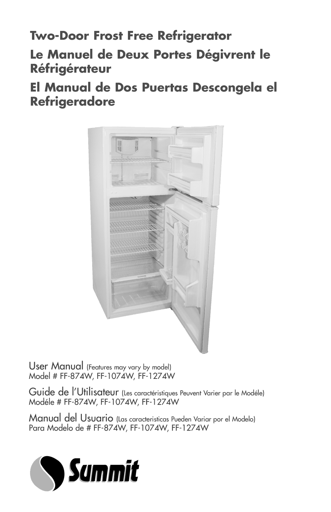 Summit user manual Model # FF-874W, FF-1074W, FF-1274W 