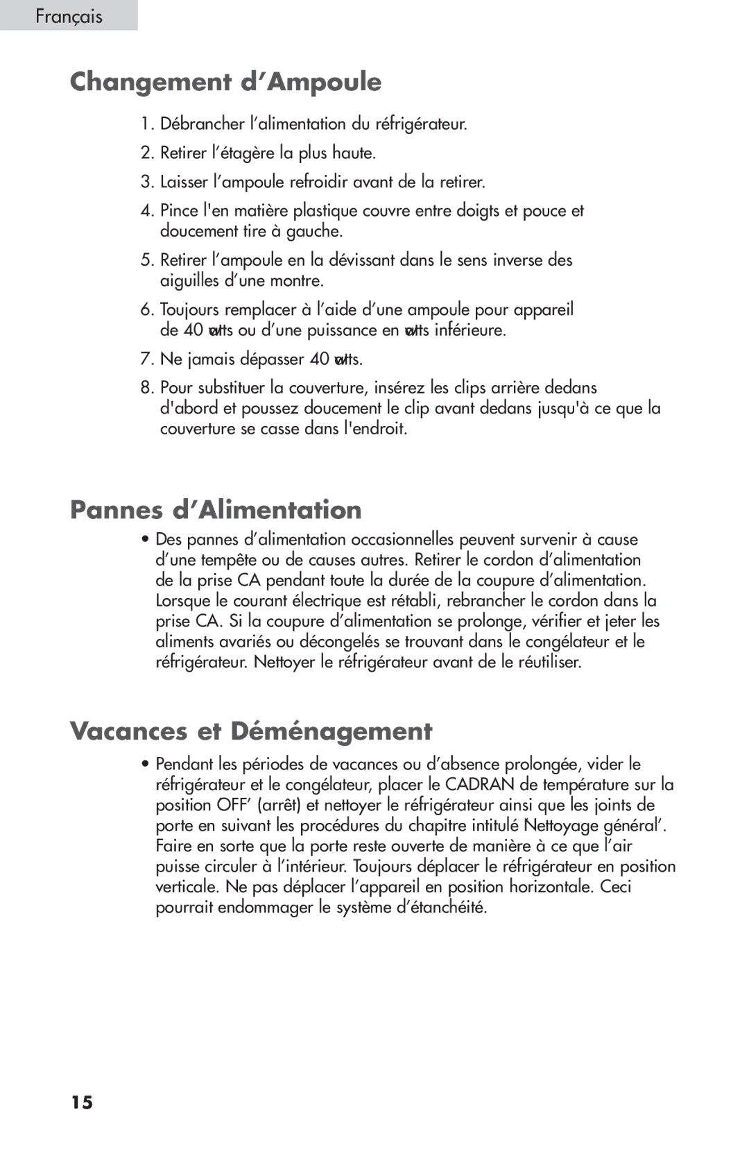 Summit FF-1074W, FF-874W, FF-1274W user manual Changement d’Ampoule, Pannes d’Alimentation, Vacances et Déménagement 