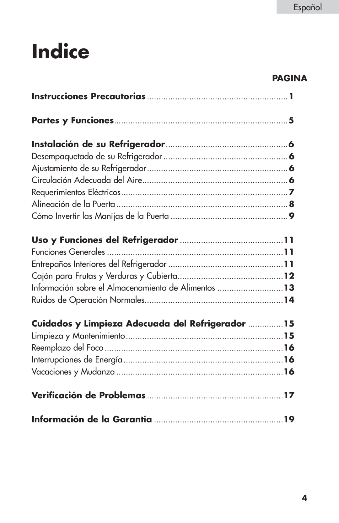 Summit FF-1274W, FF-874W, FF-1074W user manual Indice, Español, Cuidados y Limpieza Adecuada del Refrigerador 