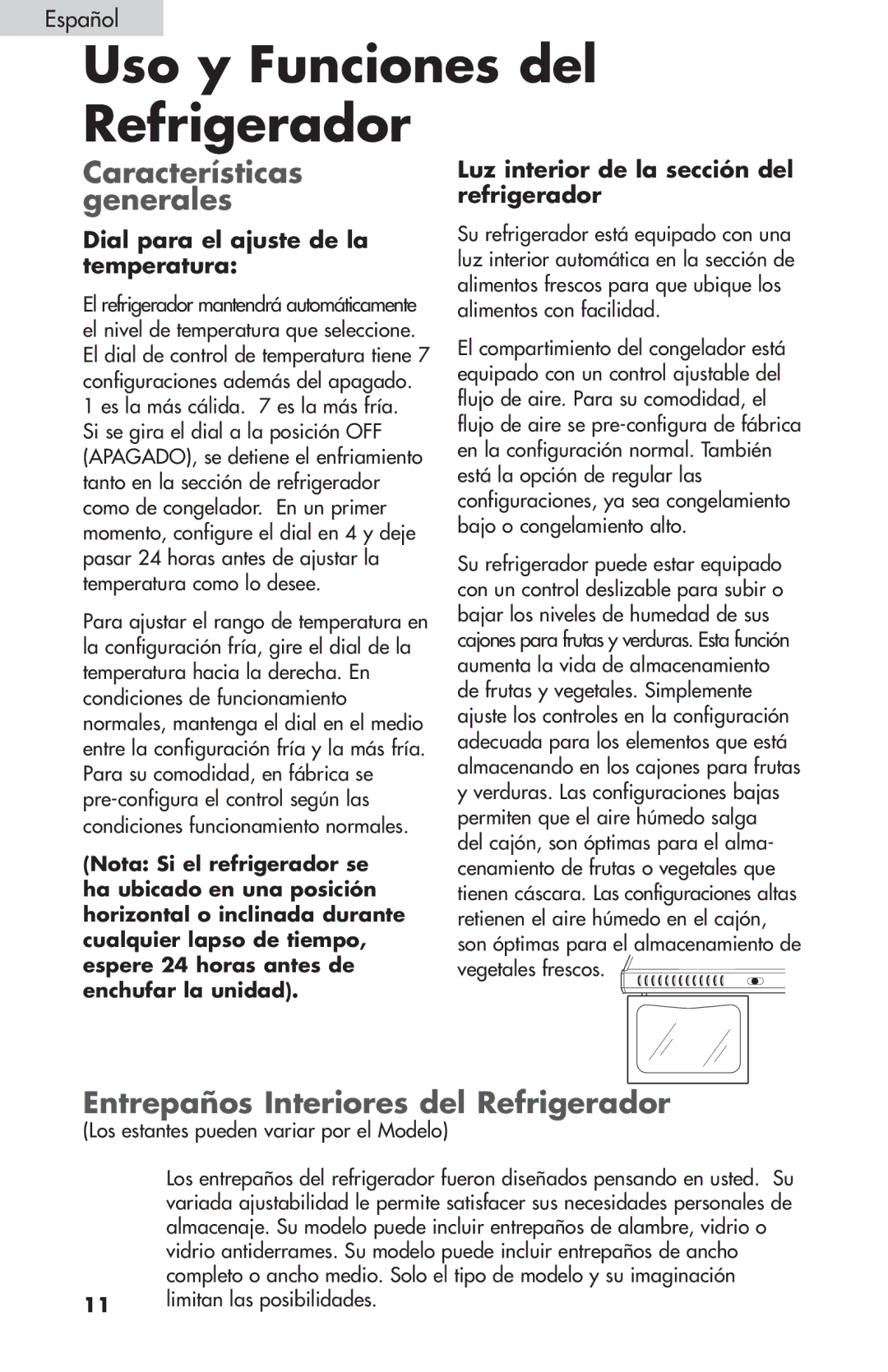 Summit FF-874W Uso y Funciones del Refrigerador, Características generales, Entrepaños Interiores del Refrigerador 