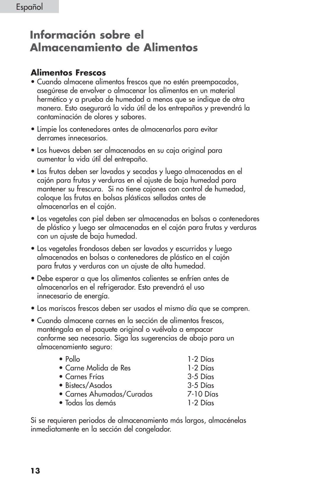 Summit FF-1274W, FF-874W, FF-1074W user manual Información sobre el Almacenamiento de Alimentos, Alimentos Frescos 