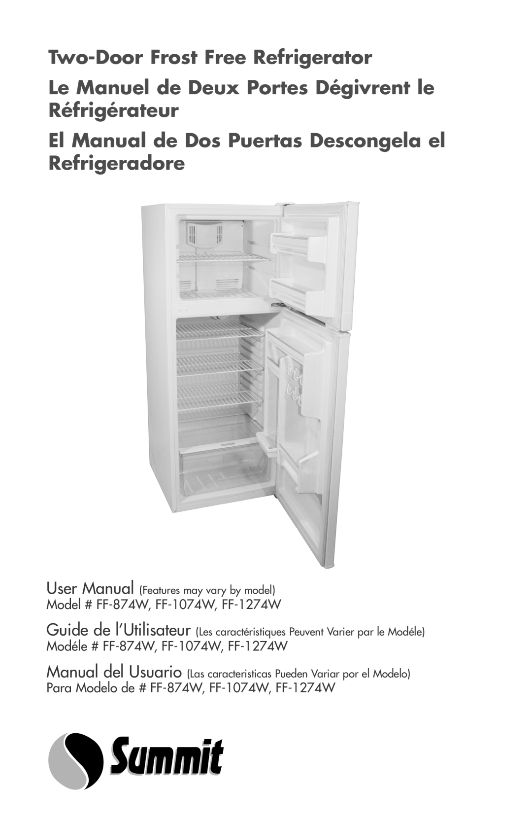 Summit FF-1074W, FF-874W, FF-1274W user manual Two-DoorFrost Free Refrigerator 