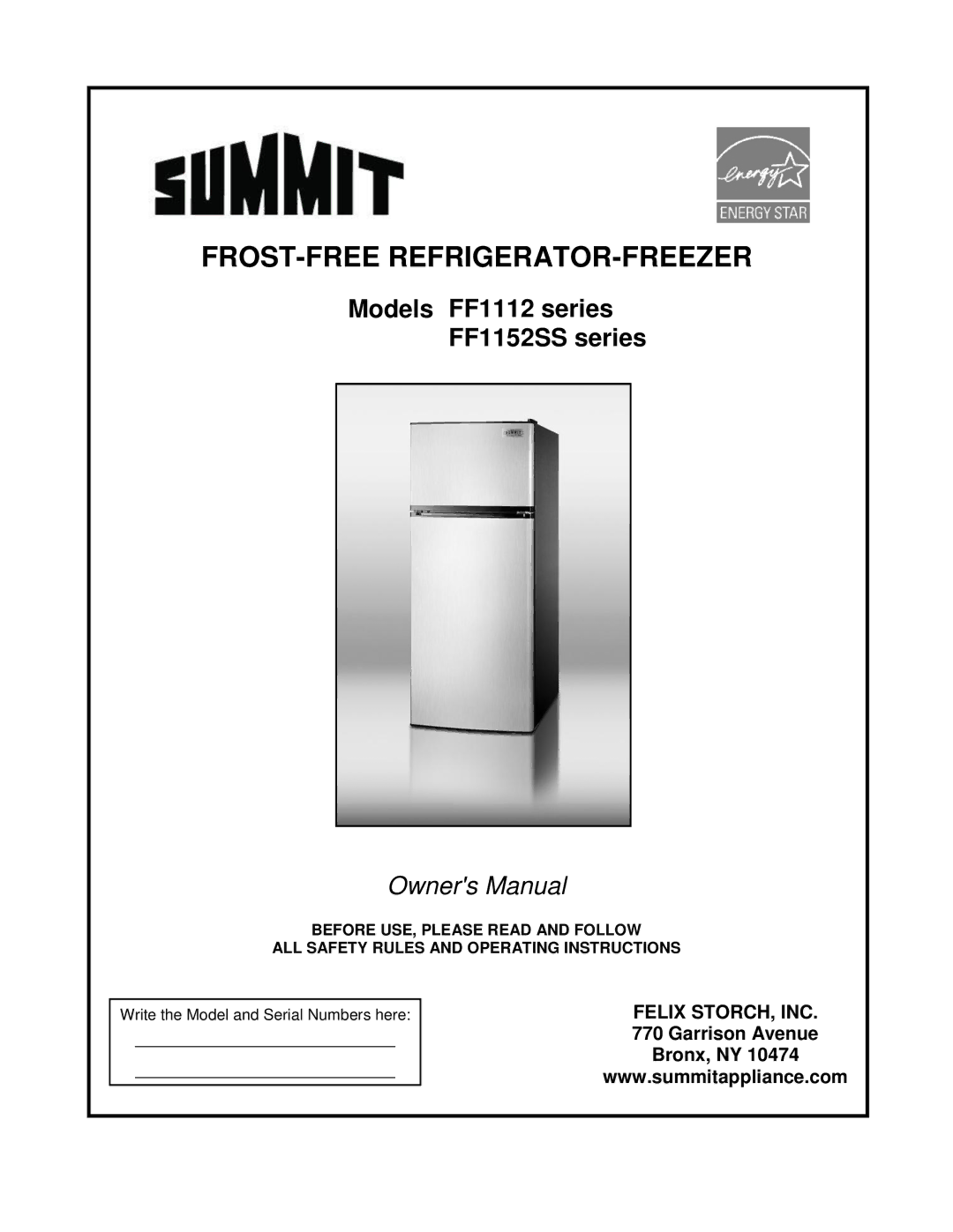 Summit FF1152SS owner manual Frost-Free Refrigerator-Freezer 