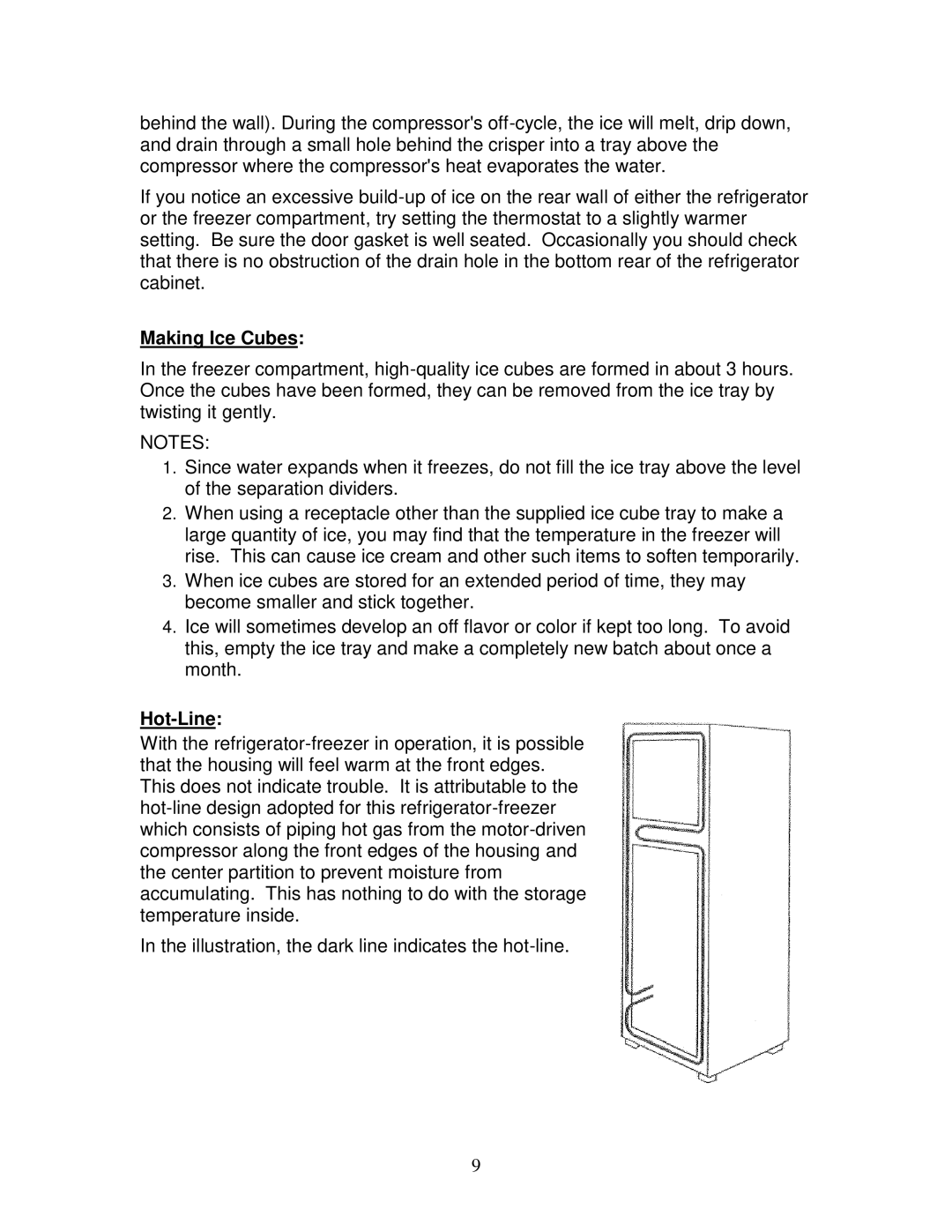 Summit FF1152SS owner manual Making Ice Cubes, Hot-Line 