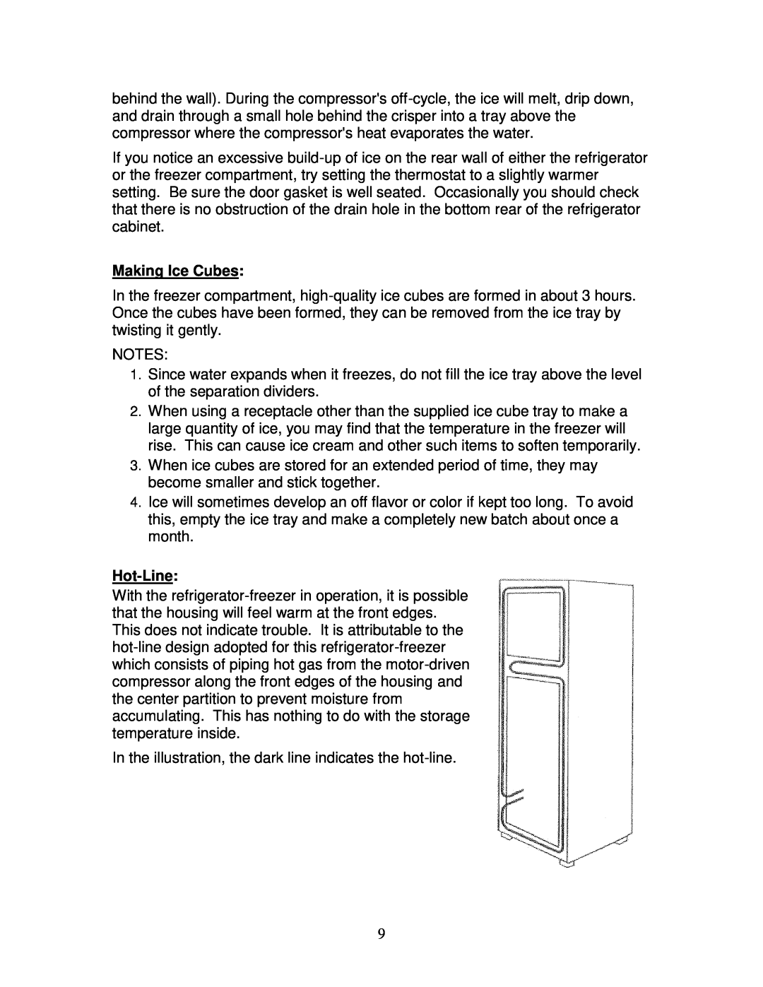 Summit FF1152SS owner manual Making Ice Cubes, Hot-Line 