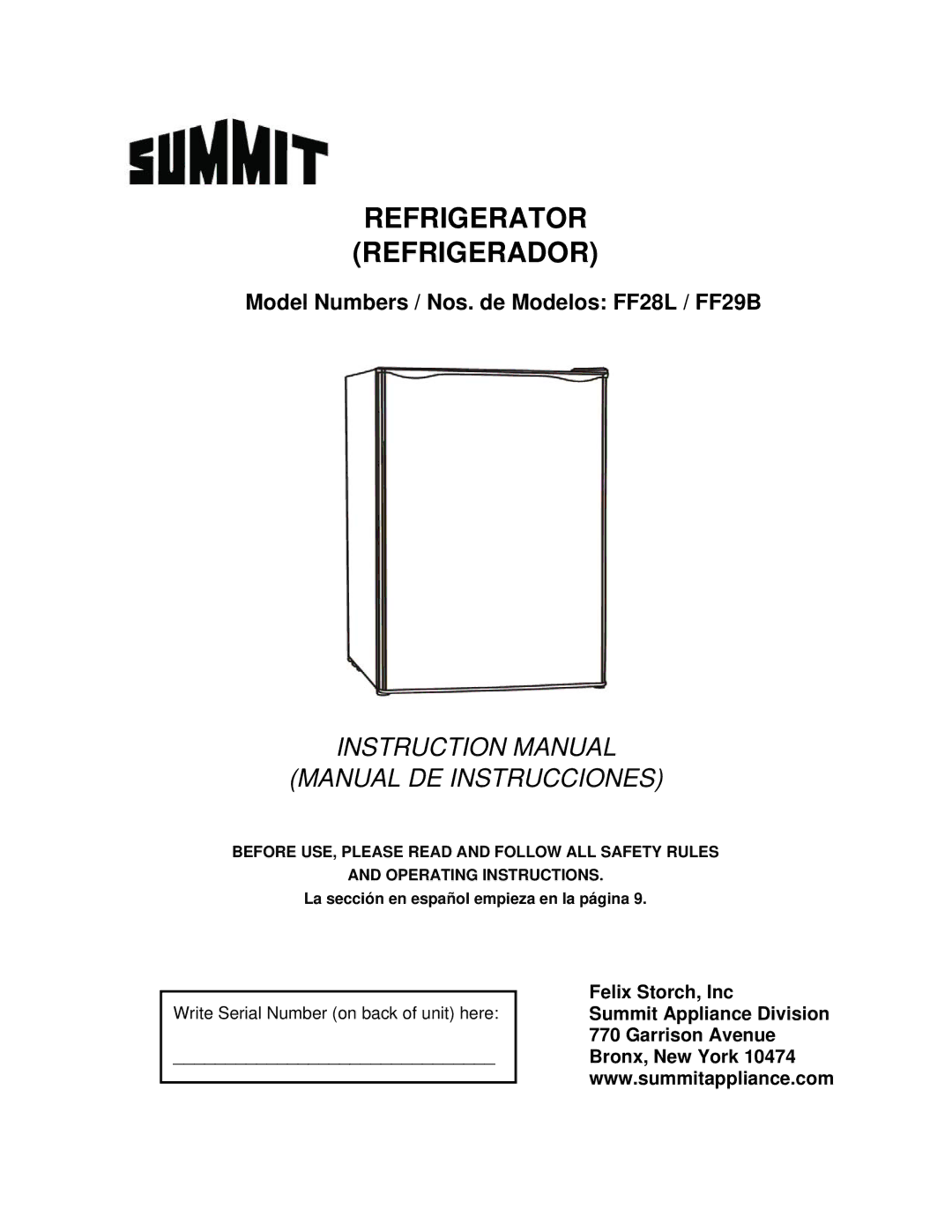 Summit FF28L instruction manual Refrigerator Refrigerador, Felix Storch, Inc 