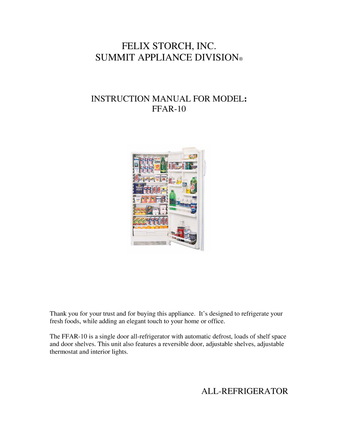 Summit FFAR-10 instruction manual Felix STORCH, INC Summit Appliance Division 