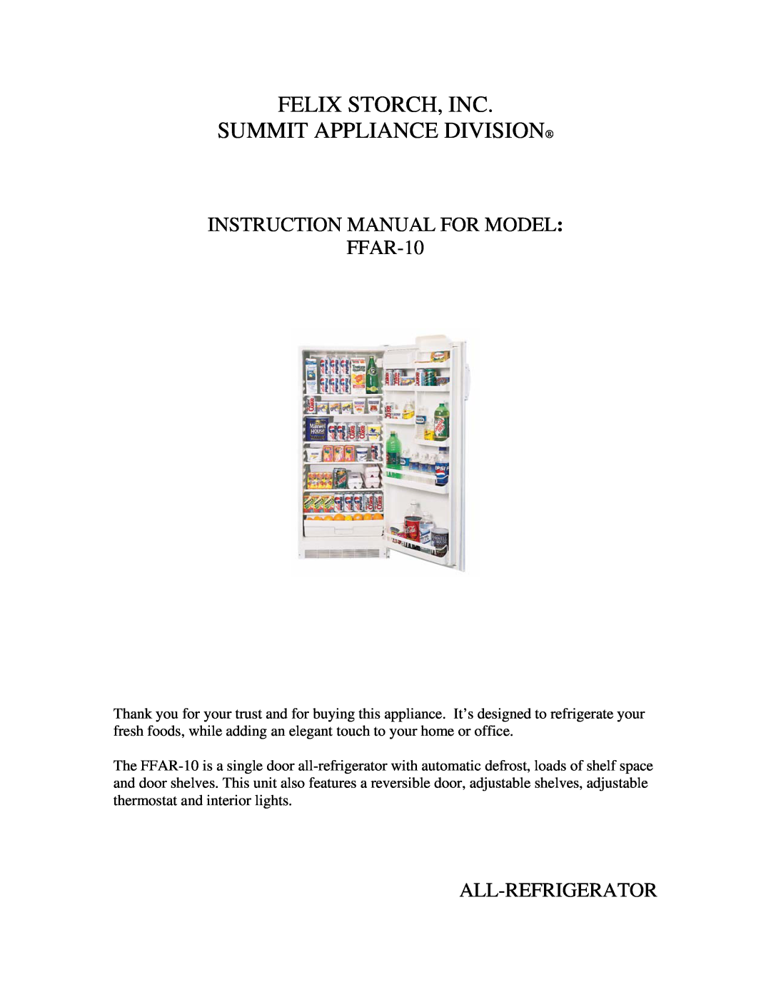 Summit FFAR-10 instruction manual Felix Storch, Inc Summit Appliance Division, All-Refrigerator 
