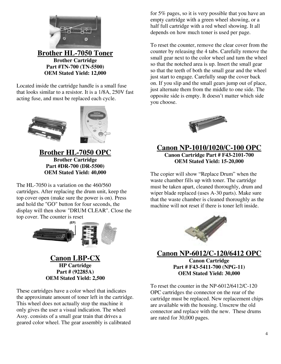 Summit HL-630 OPC manual Brother HL-7050 Toner, Brother HL-7050 OPC, Canon LBP-CX, Canon NP-1010/1020/C-100 OPC 