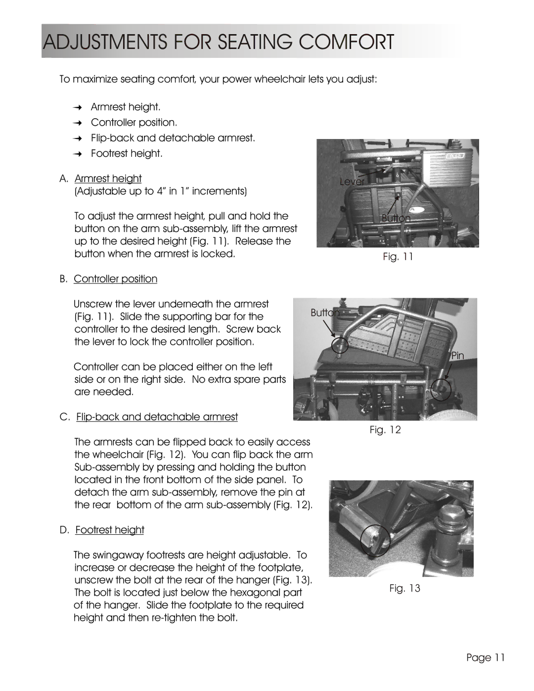 Summit HP-1L, HP-1S user manual Adjustments for Seating Comfort, Button 