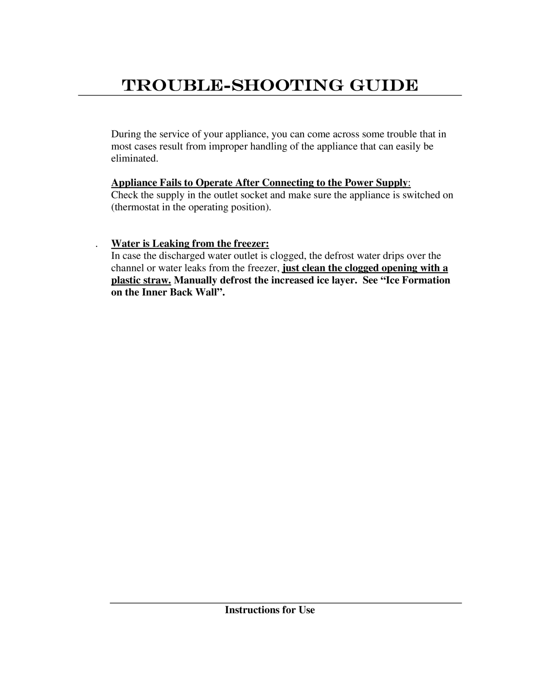 Summit SCFF-55 instruction manual Trouble-Shooting Guide, Water is Leaking from the freezer 