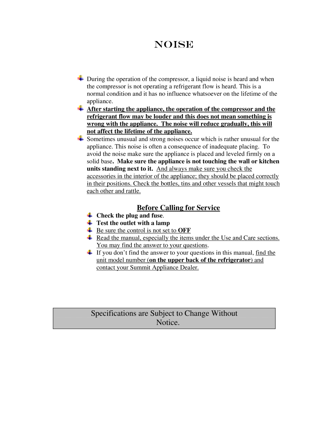 Summit SCFF-55 instruction manual Noise, Check the plug and fuse Test the outlet with a lamp 