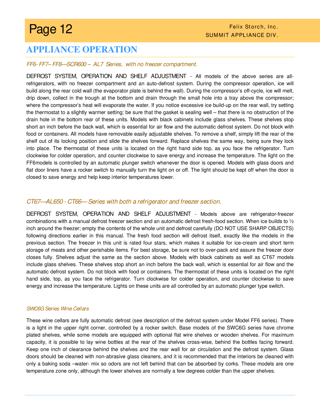 Summit SCR-600, SWC-6G, ALF-620, AL-750 owner manual FF6- FF7- FF8-SCR600 AL7 Series, with no freezer compartment 