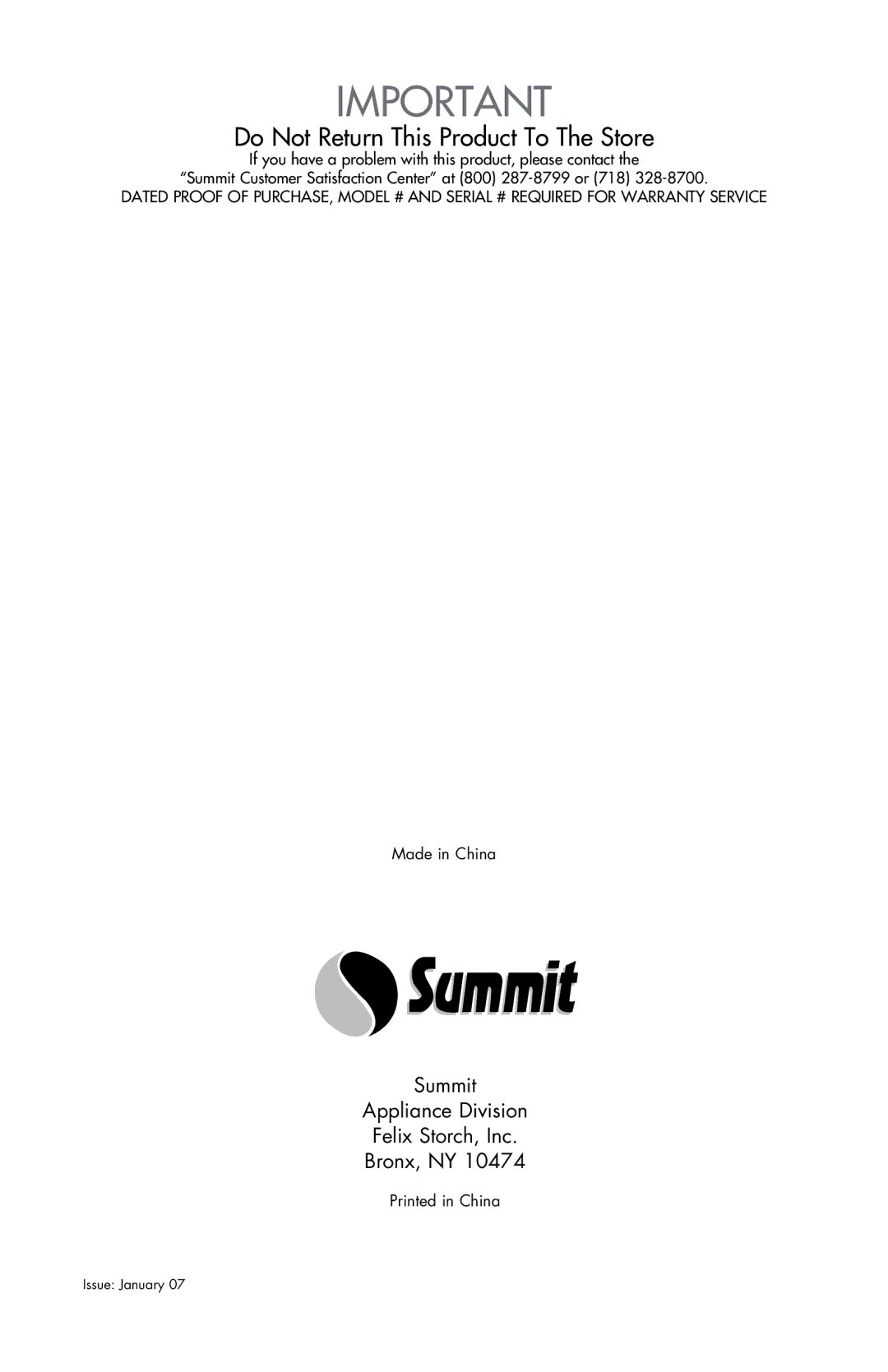 Summit SM900WH, SM900BL user manual Do Not Return This Product To The Store 