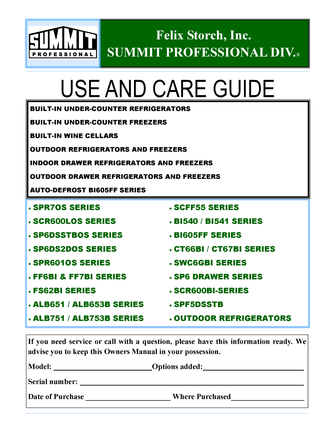 Summit SPR7OS owner manual USE and Care Guide 