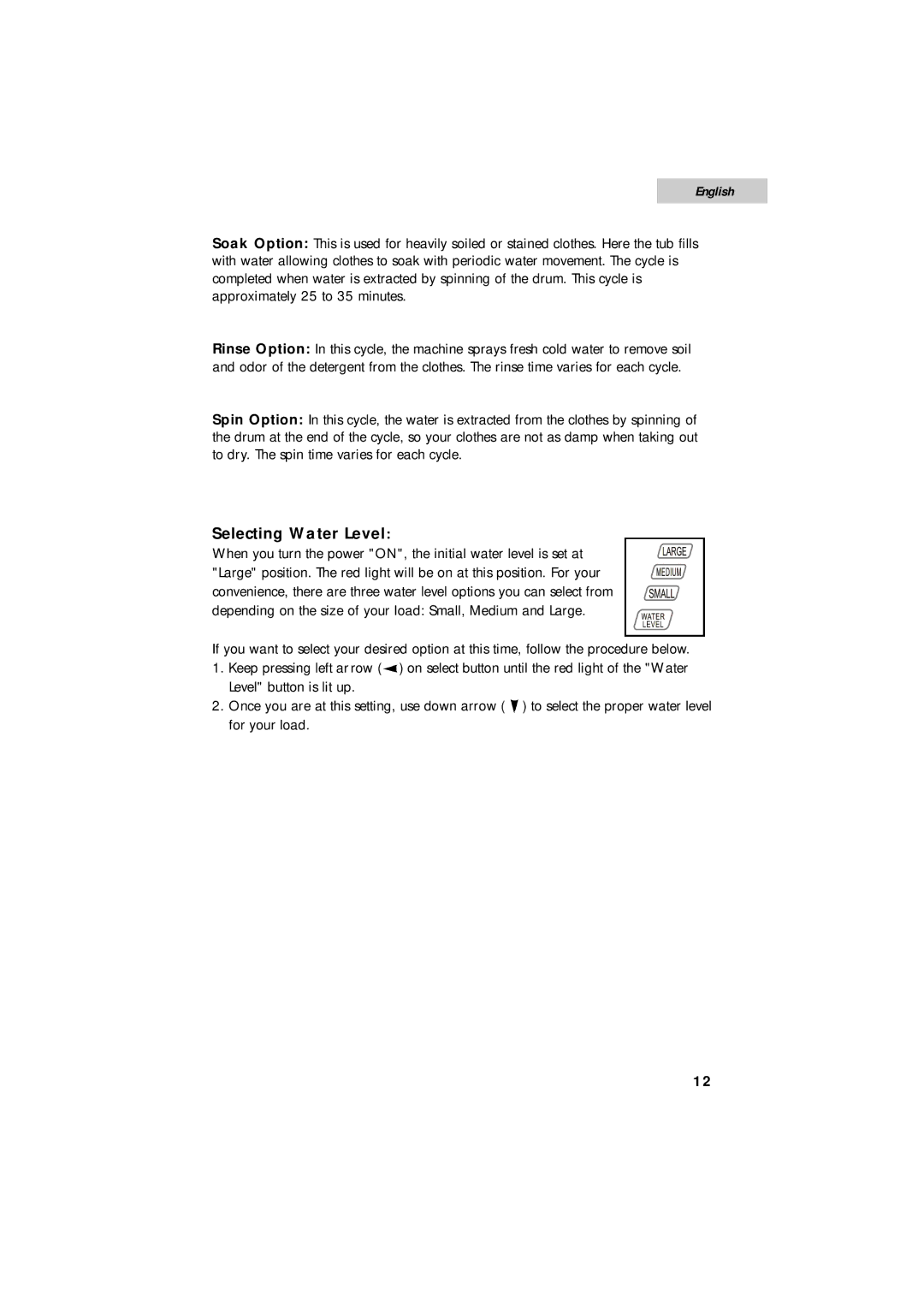 Summit SPW1200P user manual Selecting Water Level 