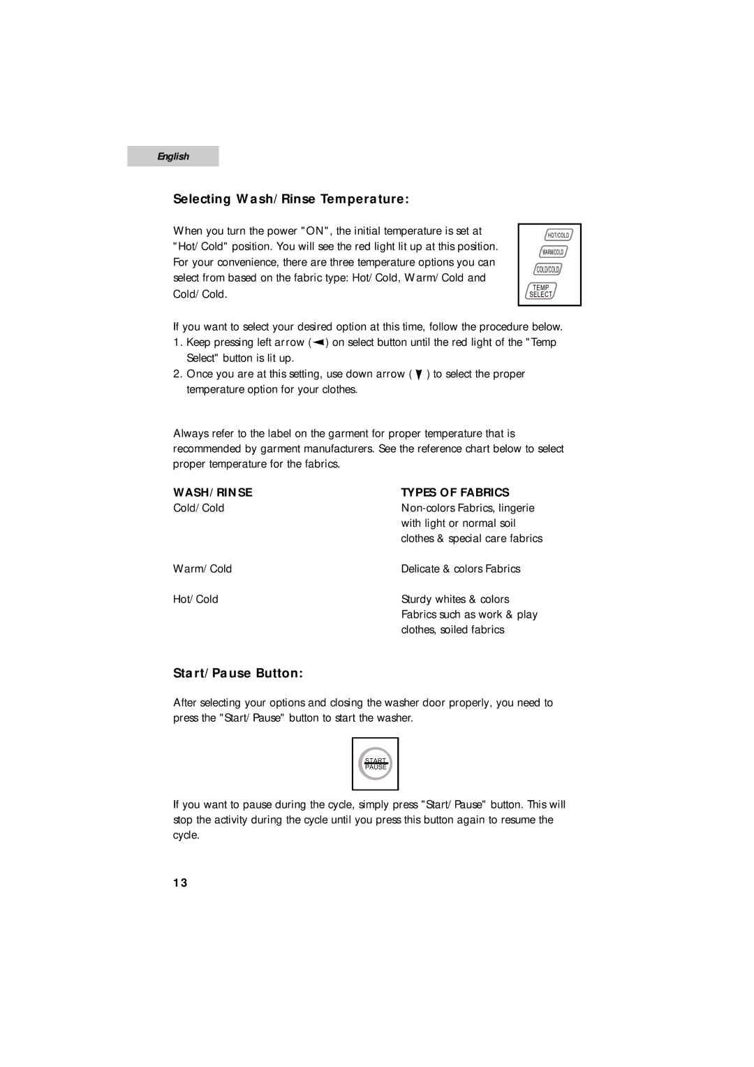 Summit SPW1200P user manual Selecting Wash/Rinse Temperature, Start/Pause Button 