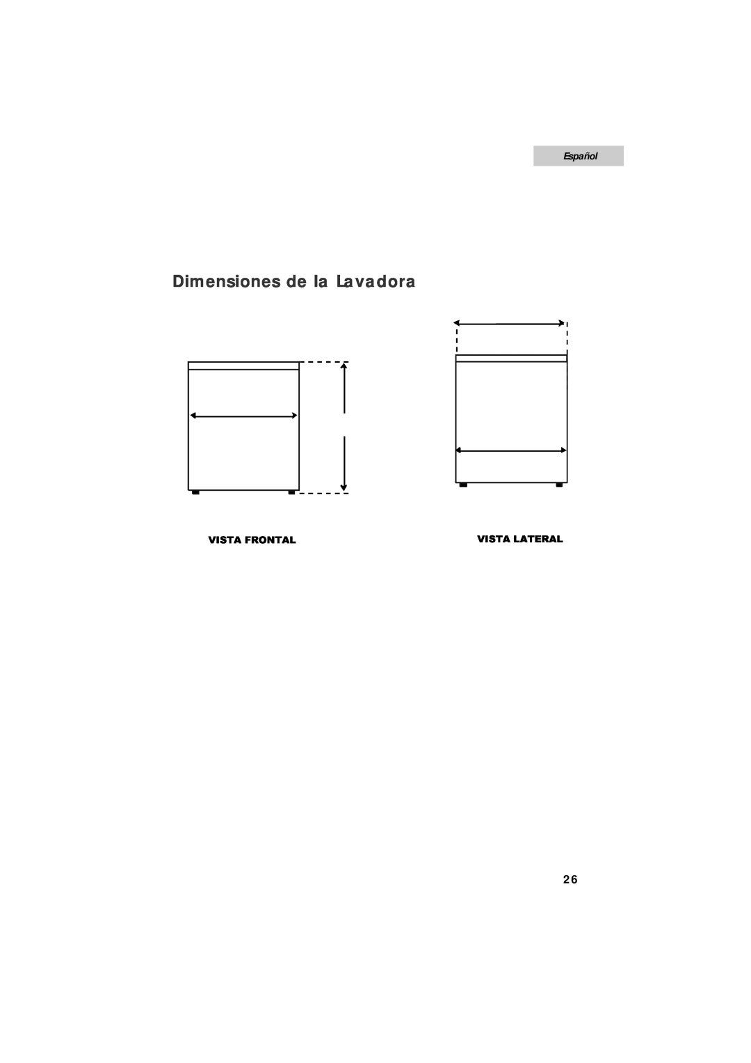 Summit SPW1200P user manual Dimensiones de la Lavadora, Español, Vista Frontal, Vista Lateral 