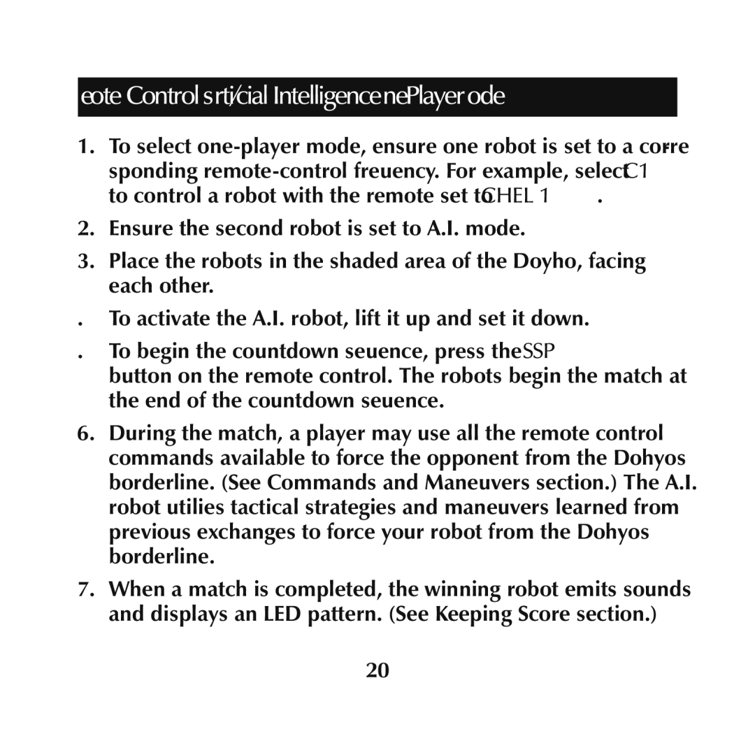 Sumo SL001 manual Remote Control vs. Artificial Intelligence One-Player Mode 