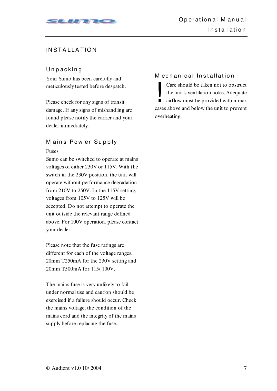 Sumo Summing Amplifier manual Operational Manual Installation, Unpacking, Mains Power Supply, Mechanical Installation 