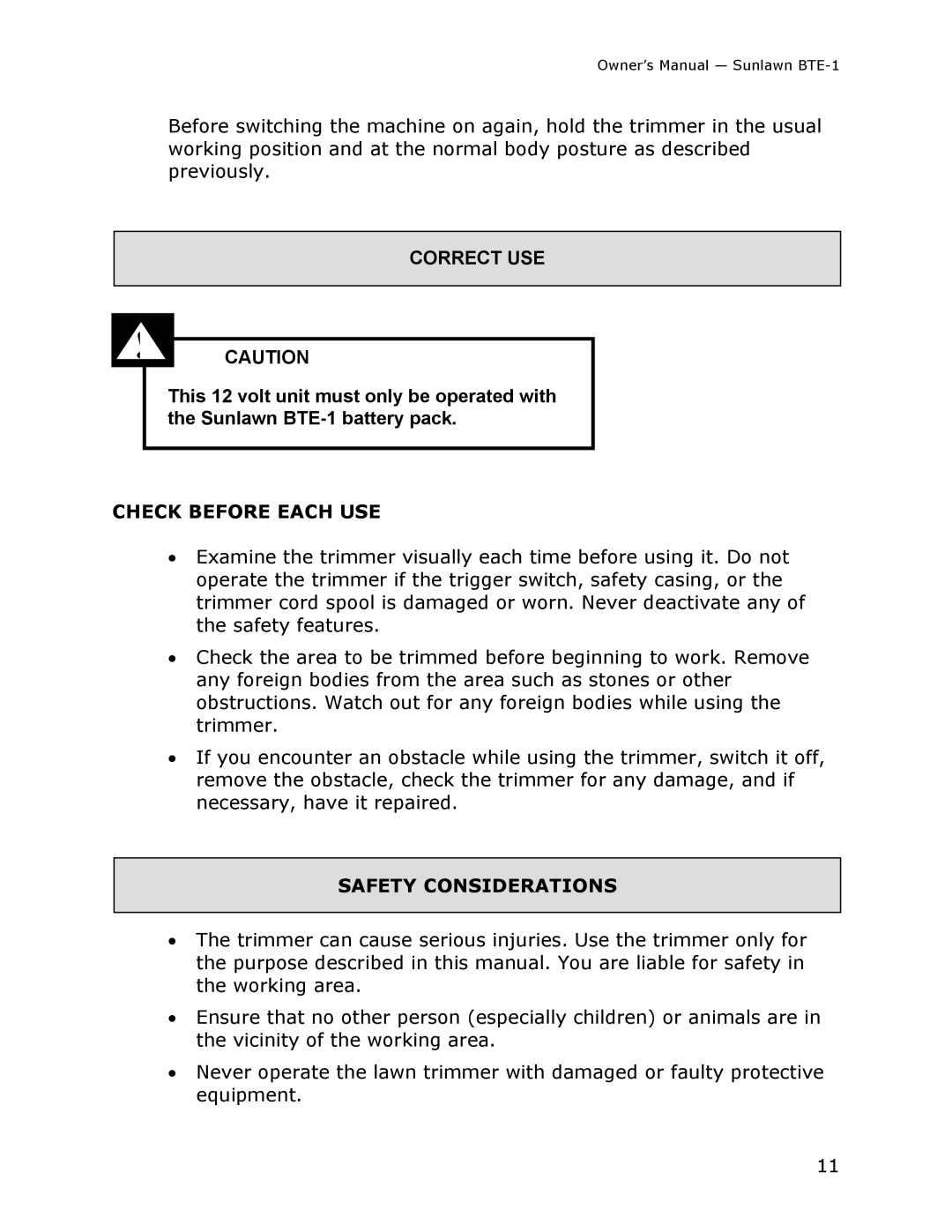 Sun Lawn BTE-1 owner manual Correct USE, Check Before Each USE, Safety Considerations 