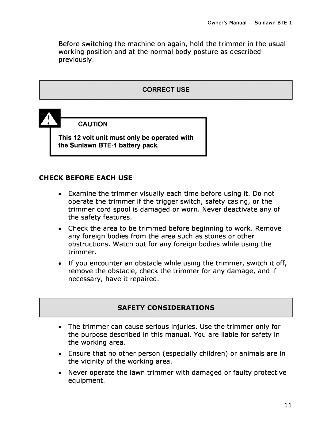 Sun Lawn BTE-1 owner manual Correct Use, Check Before Each Use, Safety Considerations 